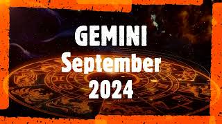 GEMINI September Monthly 2024 Horoscope Reading [upl. by Lelia]