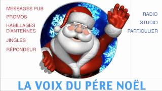 la voix du pere noel [upl. by Aillij879]