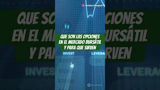 QUE SON LAS OPCIONES EN EL MERCADO DE VALORES call put options [upl. by Notsuj738]