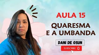 Quaresma na Umbanda47 [upl. by Alyt]