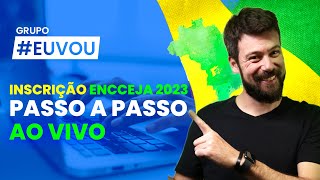 Inscrição ENCCEJA 2023  Passo a passo [upl. by Damle427]