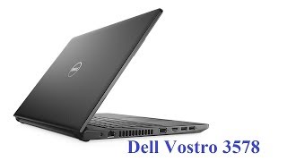 How to disassemble Dell Vostro 3578 [upl. by Ainna]