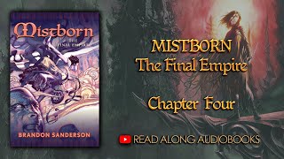 Mistborn The Final Empire  Chapter Four Audiobook [upl. by Uranie455]