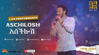 Dawit Tsige  Aschilosh I አስችሎሽ  Ethiopian Music 2022 Official Live Performance [upl. by Hong]