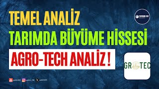 Tarımda Büyüme Hissesi Agrotech Temel Analiz [upl. by Seniag]