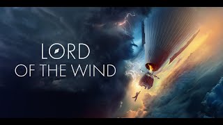 Lord of the Wind Trailer 2 ENG dub [upl. by Drue]