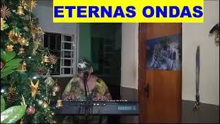 ETERNAS ONDAS MÚSICA DE FAGNERINTERPRETEVALCI ALVES [upl. by Caryl]