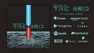 Occams Laser  Return to the Grid Full Album [upl. by Adnilemreh]