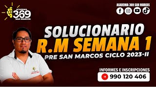 SOLUCIONARIO SEMANA 1  PRE SAN MARCOS 2023 II RM [upl. by Ahsial]