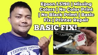 Epson L5190  Colors Missing  No Color Print  Basic Fix  Printer Repair [upl. by Herates]