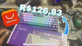 Machenike K500B61 TECLADO MAIS E CUSTO BENEFICIO DE 2024  Unboxing  Review [upl. by Ellette859]