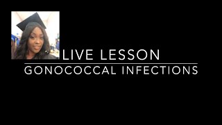 Gonococcal Infections in Nursing [upl. by Monah]