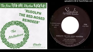 Melodeers The  Rudolph The Red Nosed Reindeer  1960 [upl. by Dloraj]