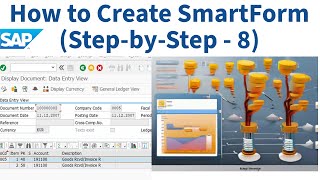 How to create SmartForms in SAP ABAP Project StepbyStep  8 [upl. by Ailey380]