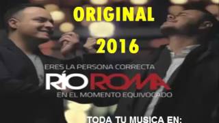 RIO ROMA FT FONSECA  CAMINAR DE TU MANO Original 2016 [upl. by Mellette]