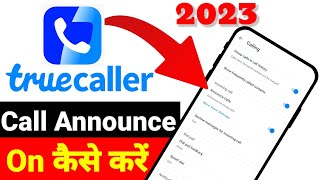 Truecaller me Call Announcement Setting on Kaise Kare  Truecaller App  How to Truecaller [upl. by Leachim241]