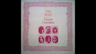 1969  Fairport Convention  Come all ye [upl. by Tnahs883]