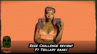 NextTopic Zeze Challenge review and shaku’ing on the beat ft Trillary Banks  MixtapeMadness [upl. by Nylinej593]