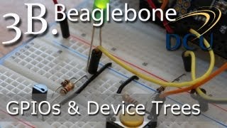 Beaglebone Introduction to GPIOs  Using Device Tree Overlays under Linux 38 [upl. by Jamnis613]