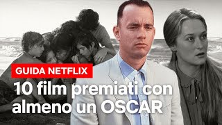 10 film DA OSCAR che trovi su Netflix  Netflix Italia [upl. by Olimpia382]