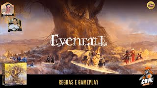 Evenfall  Regras e Gameplay [upl. by Kiran]