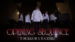 TXT 투모로우바이투게더 Opening Sequence Cover Dance by DOGGERY [upl. by Akemal]