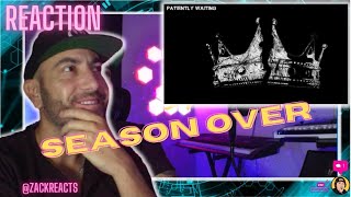 Season Over  quotPatiently Waitingquot Remix  Knox Hill Diss  REACTION [upl. by Nanete]