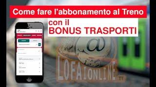 Come fare abbonamento Trenitalia Online con Bonus Trasporti [upl. by Aiciled612]