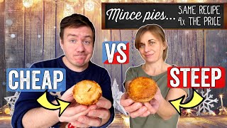 Cheap VS Steep Mince Pies [upl. by Lupiv]