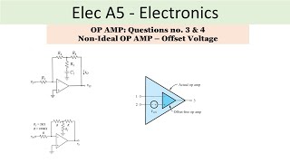 PEO solved examples ELEC A5 NonIdeal OP AMP Questions no 3 amp 4 [upl. by Nare407]