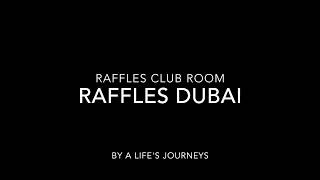 Raffles Dubai Club Room [upl. by Adyan]