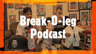 BreakOLeg Podcast Episode 19 Big T in the house [upl. by Ahsatsan]