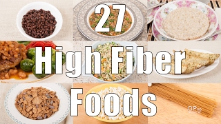 27 High Fiber Foods 700 Calorie Meals DiTuro Productions [upl. by William386]