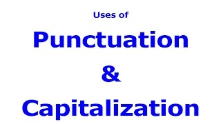 Uses of Punctuation amp Capitalization Khan Method English Learning [upl. by Nylaj]