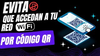 BLOQUEA COMPARTIR WIFI POR QR qrcode wifi MadCarr [upl. by Iroc]