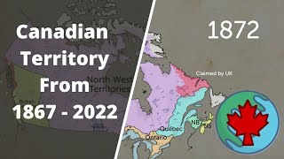 Evolution of Canadian Territory [upl. by Etirugram]