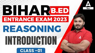 Bihar Bed Entrance Exam 2023 Preparation For Reasoning Classes  By Alok Sir [upl. by Ettennan]