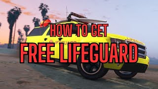 How to Get a FREE Lifeguard SUV in GTA Online [upl. by Ailahtan]