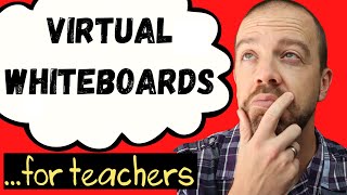 The Best Free Virtual Whiteboards for Online Teaching [upl. by Anaiq852]