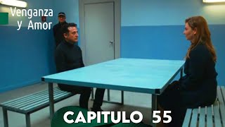 Venganza y Amor Capitulo 55  Doblado En Español [upl. by Lainahtan]