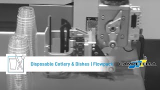 Plastic cups  Disposable Cutlery amp DIshes  Flowpack FIP 2017 [upl. by Eppes]