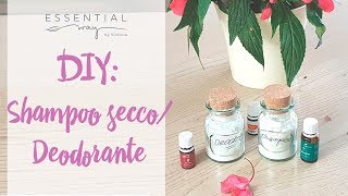 Come fare SHAMPOO SECCO DEODORANTE DIY Ricette [upl. by Domonic]