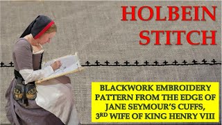 Simple Cross Blackwork Embroidery Pattern from Holbeins Portrait of Jane Seymour [upl. by Giule]