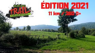 TRAIL DES 600 BOITHEUX 2021 11 km  360 D [upl. by Gerius]