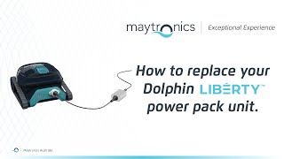 How to replace your Dolphin LIBERTY power pack unit 🔌 [upl. by Gladdie220]