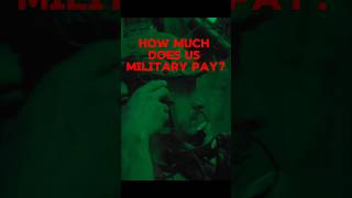 How Much Does US Military Pay [upl. by Adnouqal236]