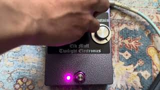 Twilight Electronics Elk Fuzz Sustainer Muff Guitar Pedal Demo [upl. by Polivy]