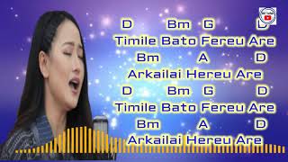 TIMLE BATO FEREU ARE 2 Lyrics And Guiter Chords  Melina Rai  Nepali Song [upl. by Adelric438]