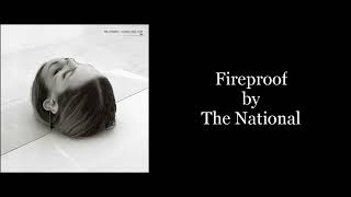 The National  Fireproof Karaoke Instrumental [upl. by Arramas]