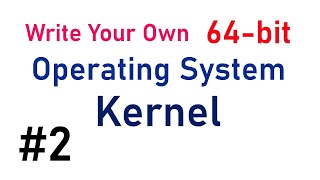 Write Your Own 64bit Operating System Kernel 2  Stack long mode and printing using C code [upl. by Borreri]